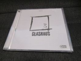 Glashaus - 3 Drei CD