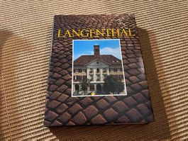 Langenthal. Eine heimatkundliche Bilddokumentation
