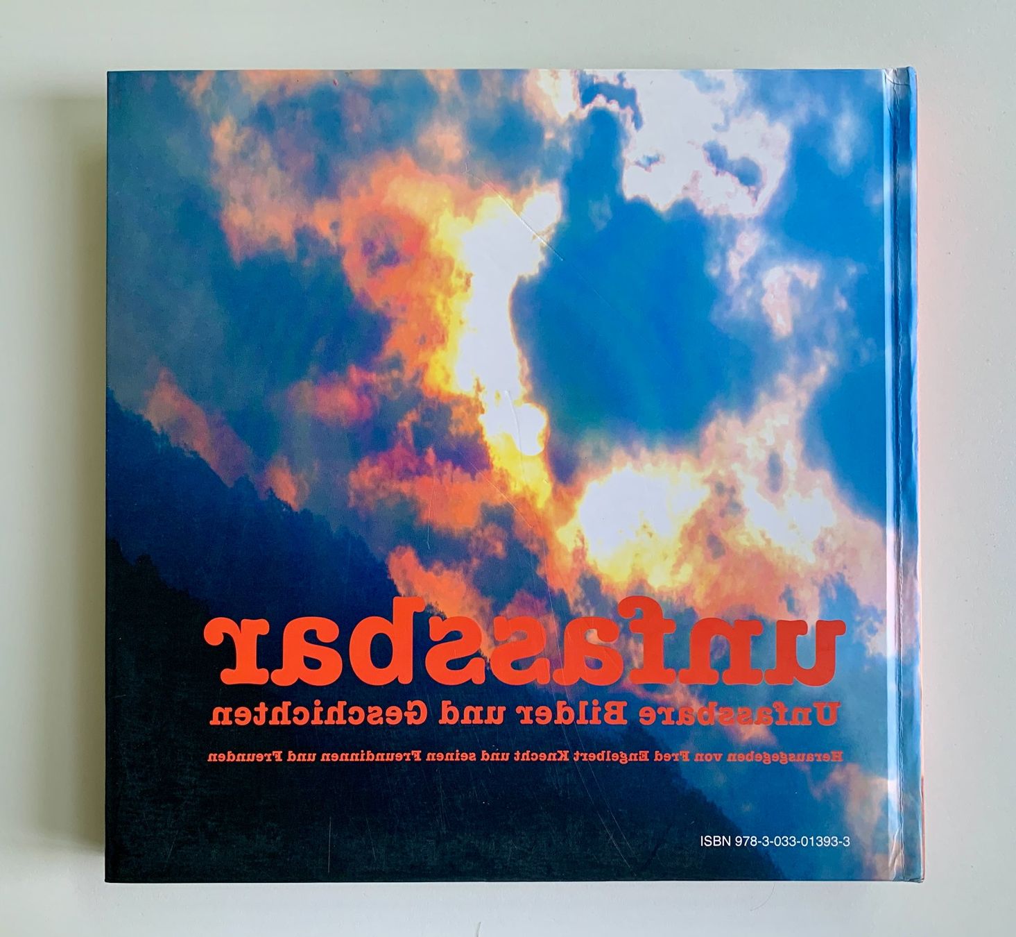Livres: Fred Engelbert Knecht - Unfassbar – D'occasion à Regensdorf par JoergR 2