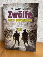 Zwölfe hat‘s geschlagen - Otfried Preussler