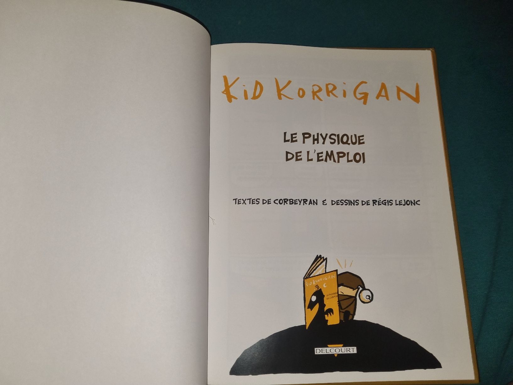Fumetti: Kid Korrigan - Le Physique de l'emploi - BD  – Usato da Fribourg venduto da sal_5ln6 5