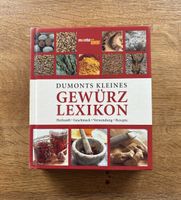 Dumonts kleines Gewürz-Lexikon: Entdecke die Welt der Aromen