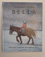 Pony Bella - Eine wahre Geschichte über ein treues Pony