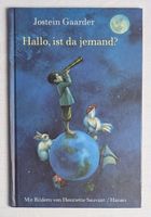 Hallo, ist da jemand? - Jostein Gaarder