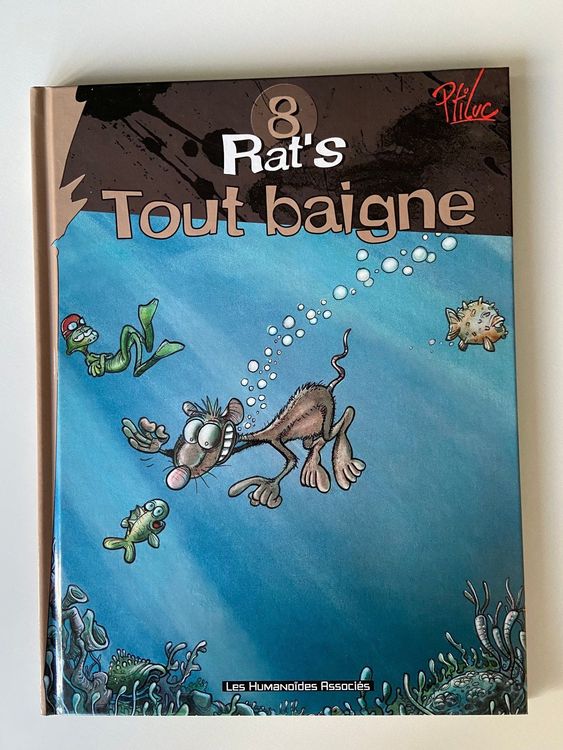 RAT'S / TOME 8 / TOUT BAIGNE / PREMIERE EDITION (D'occasion) à ...