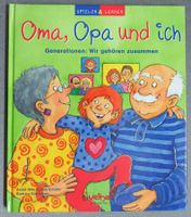 Oma, Opa und ich - Generationen : Wir gehören zusammen