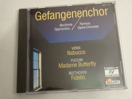 Gefangenenchor - Berühmte Opernchöre auf CD