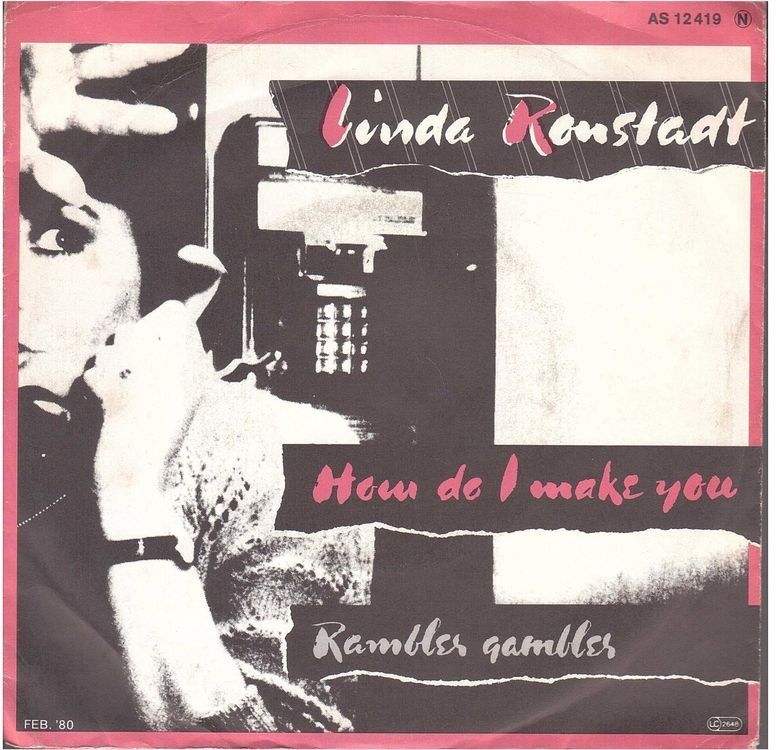 Schallplatten: Linda Ronstadt  --  How do i make you  Single7 – Gebraucht aus Rheinau von thespecials