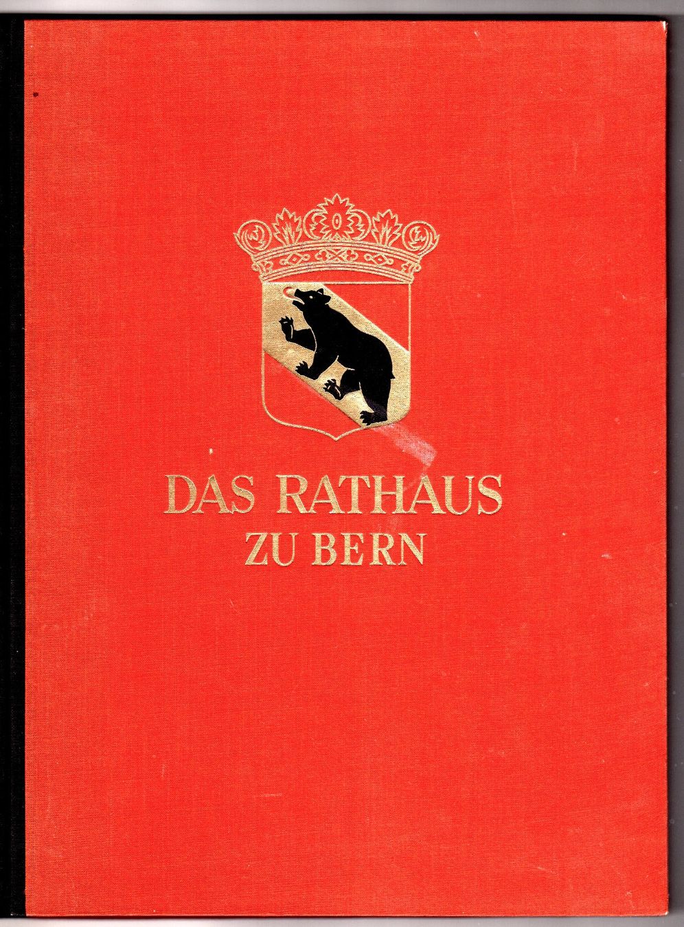 Libri: Das Rathaus zu Bern – Usato da Walzenhausen venduto da Buchfreund