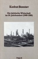 Die türkische Wirtschaft im 20. Jahrhundert