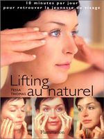 Lifting Au Naturel 10 Minutes Par Jour Pour Retrouver La Jeu