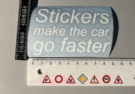 Tuning Sticker - Makes the car go faster