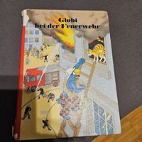 Globi bei der Feuerwehr - Kinderbuch Klassiker für Sammler!