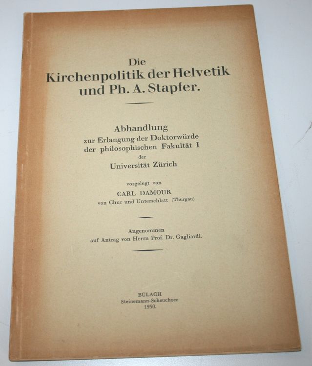 Die Kirchenpolitik der Helvetik und Ph. A. Stapfer, 1930 | Kaufen auf ...