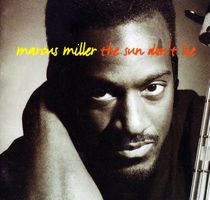Marcus Miller THE SUN DON'T LIE Miles Davis Wayne Shorter CD