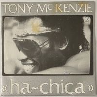 Tony McKenzie, Ah-Chica (Disco)