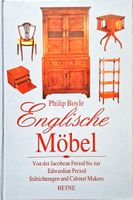 Philip Boyle Englische Möbel, Jacobean bis Edwardian