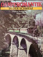 Buch Dampfromantik in der Schweiz
