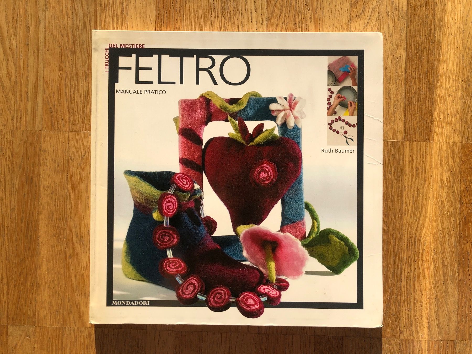 Libri: Libro - Feltro. Manuale pratico – Nuovo (secondo la descrizione) da Basel venduto da ser_qy29