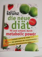 Die neue Diät Metabolic  power ,Fit und Schlank Dr Strunz