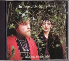 The Incredible String Band – The Chelsea Sessions 1967