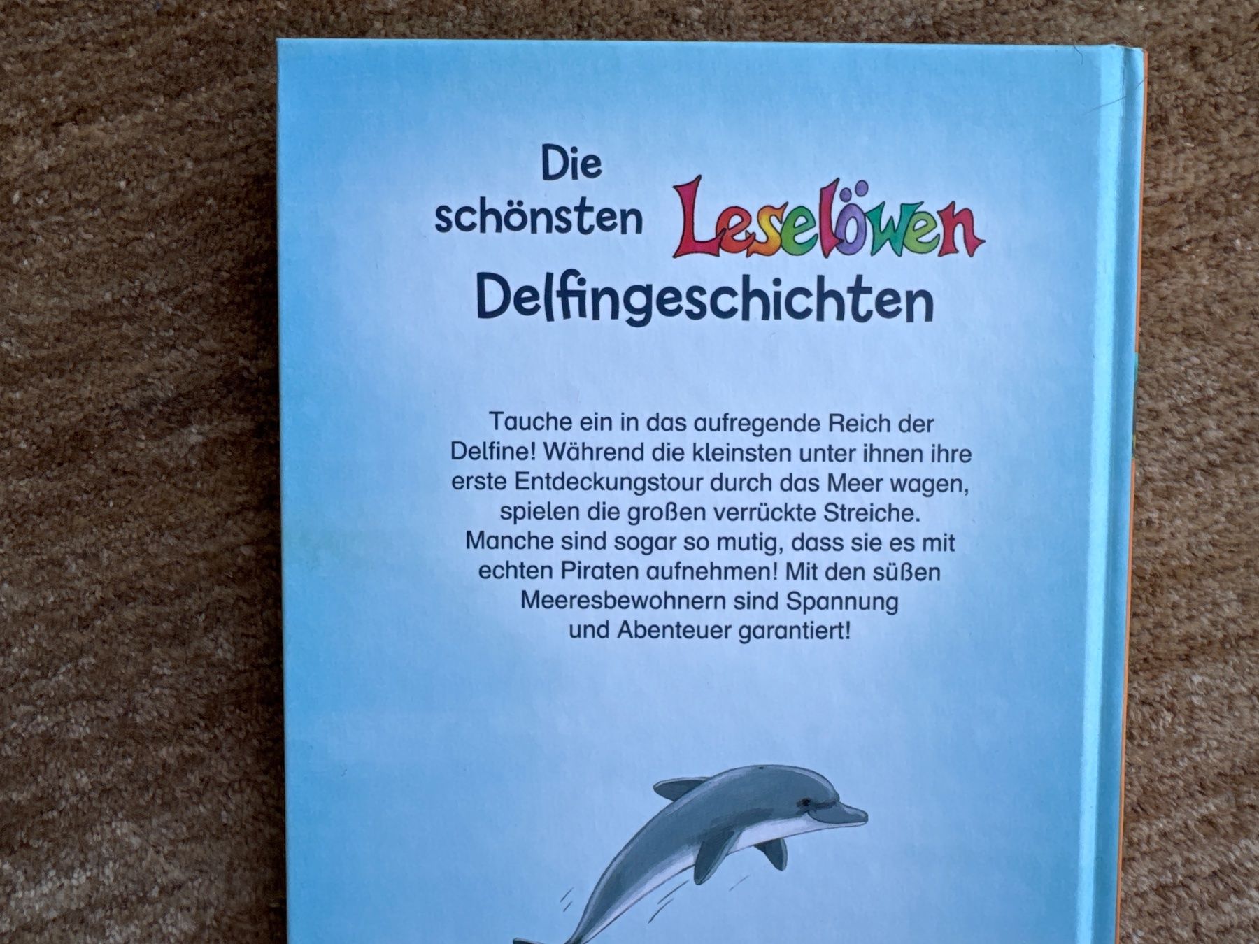Libri: Leselöwen- Die schönsten Delfingeschichten – Nuovo (secondo la descrizione) da Aarau venduto da Kilauea 2