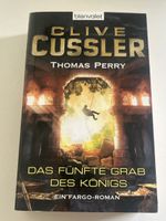 Clive Cussler: Das fünfte Grab des Königs – Top Zustand!