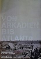 Von Arkadien bis Atlanta