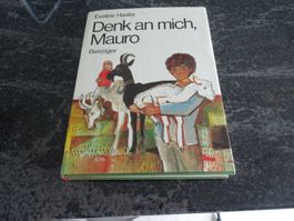 Denk an mich, Mauro - Ein Benziger Kinderbuch - Guter Zus JU