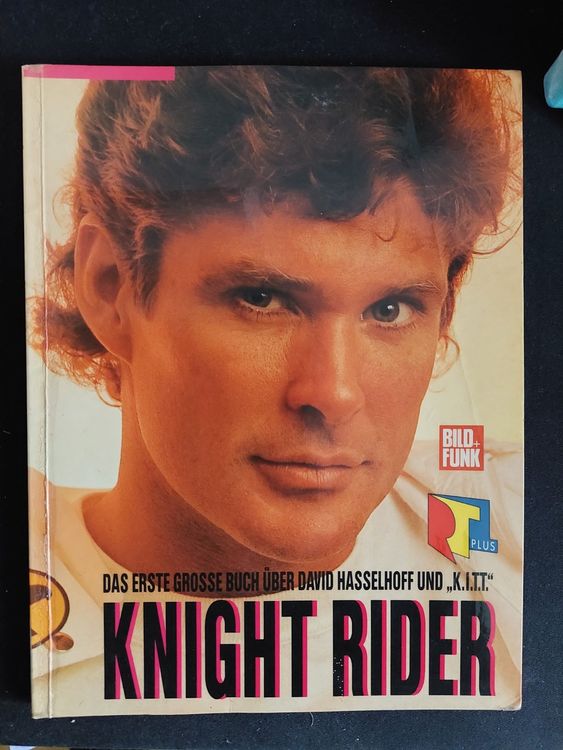 Knight Rider - Das erste grosse Buch über David Hasselhoff | Kaufen auf ...