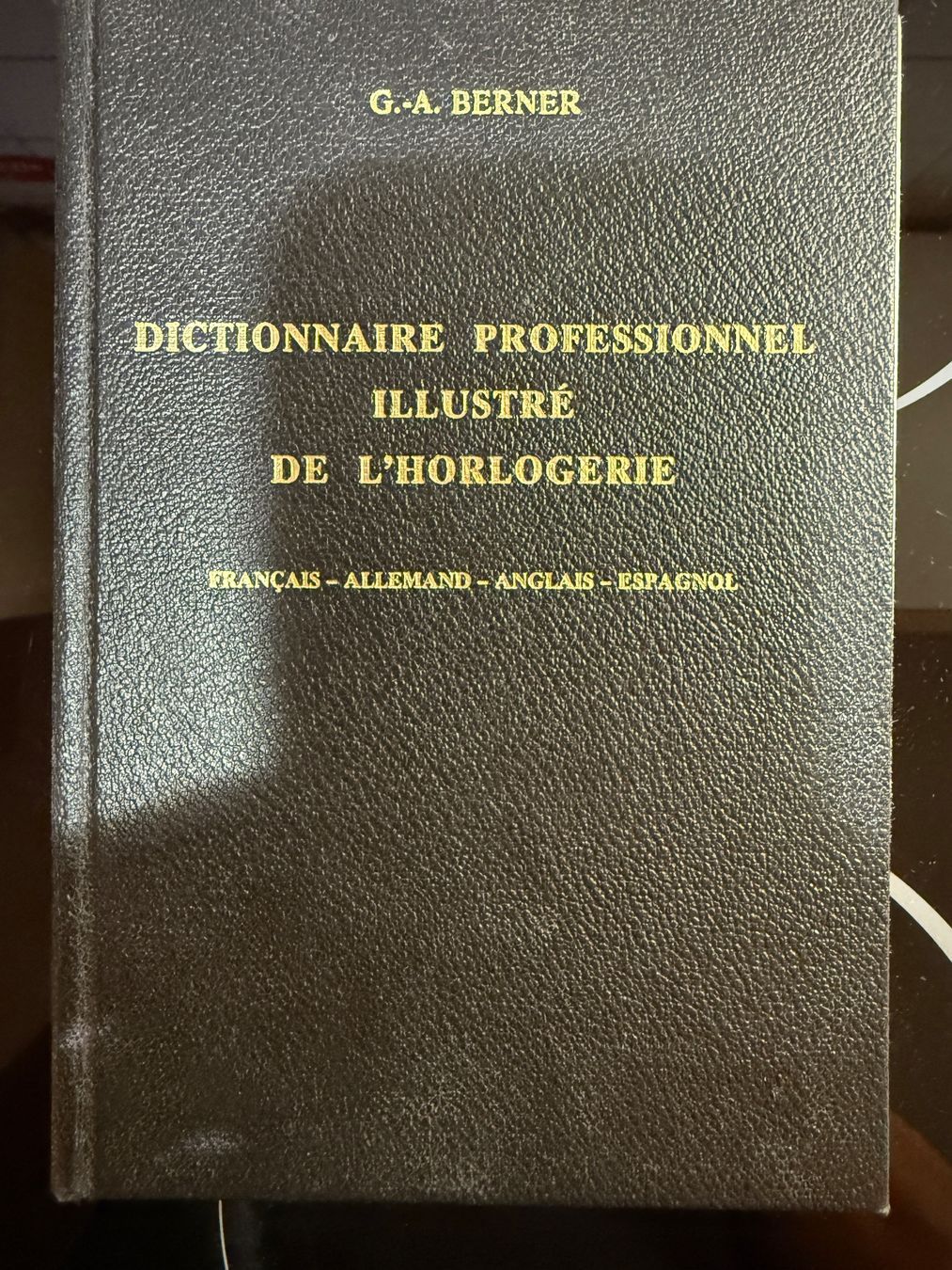 Bücher: Dictionnaire de l'horlogerie – Gebraucht aus Vernier von T3life