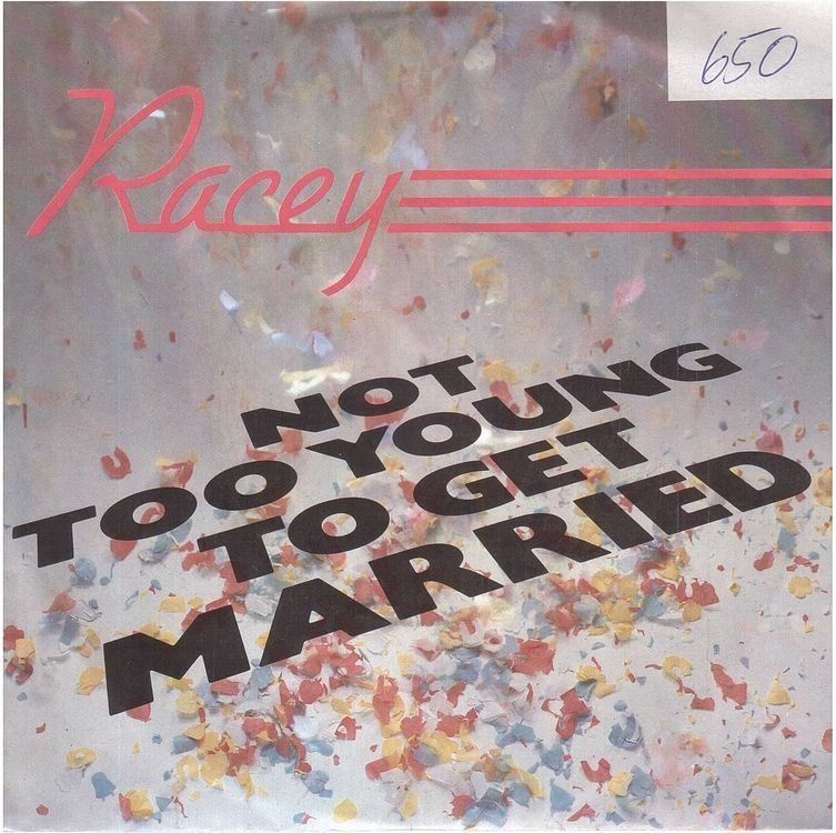 Dischi in vinile: Racey  --  Not too Young Single7 – Usato da Oberwil (Dägerlen) venduto da asteng