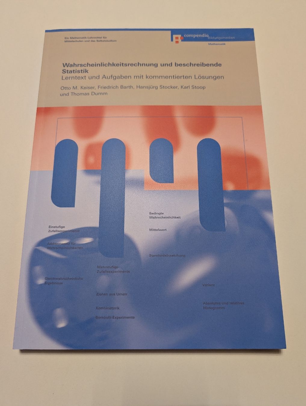 Libri: Compendio Wahrscheinlichkeitsrechnung & Statistik Passerelle – Nuovo (secondo la descrizione) da Burgdorf venduto da Olexxander