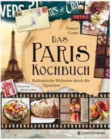 DAS PARIS-KOCHBUCH kulinarische Weltreise durch die Quartier