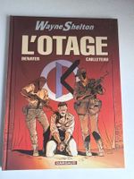 Wayne Shelton L'Otage  Première édition cotée