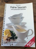 Betty Bossi - Feine Saucen und passende Gerichte - wie neu