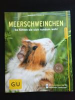 ° Meerschweinchen - So fühlen sie sich rundum wohl / GU 2018