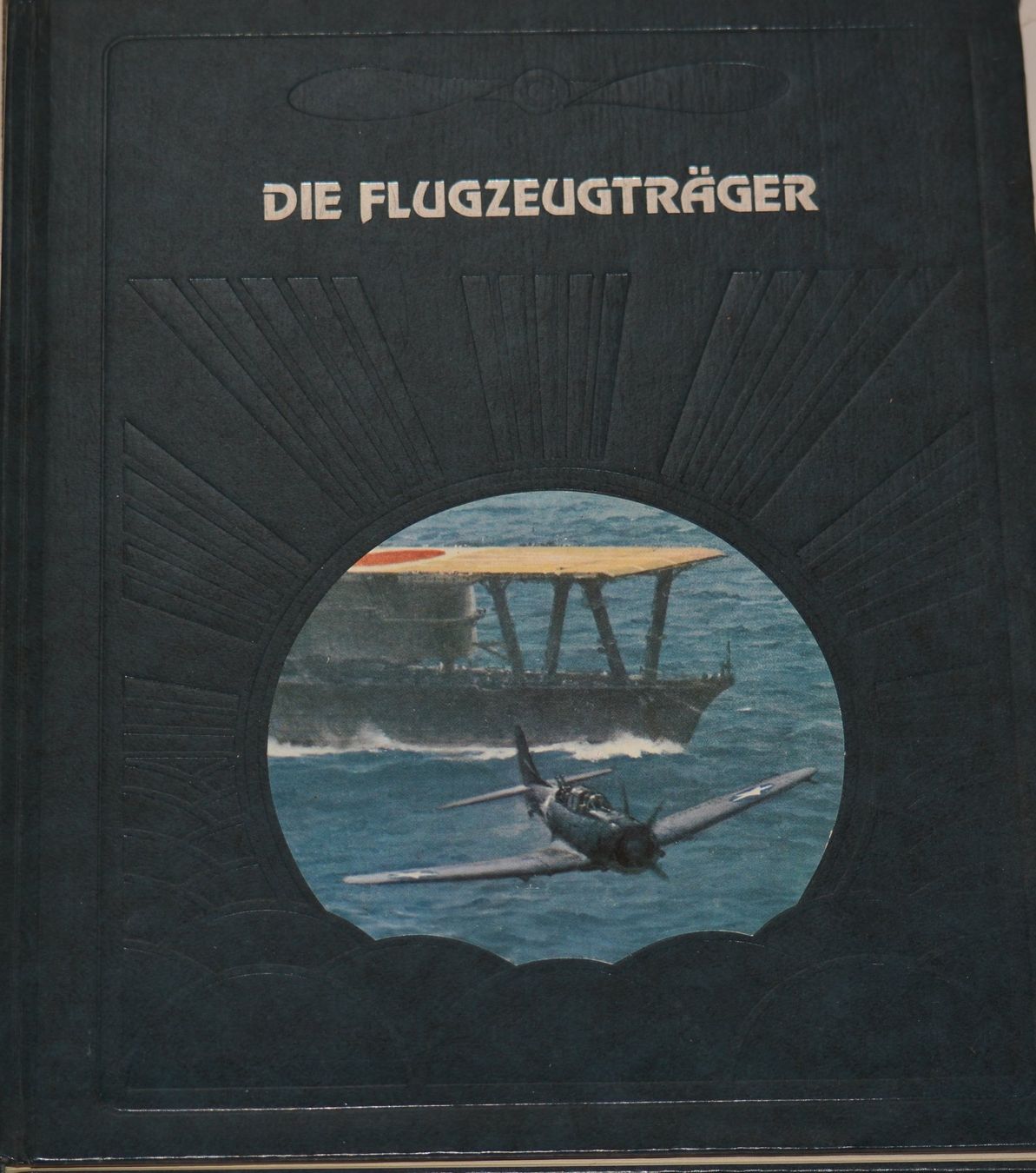Libri: Die Flugzeugträger – Usato da Basel venduto da Dogana