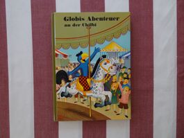 Globis Abenteuer an der Chilbi - 6. Auflage 1992 - G867