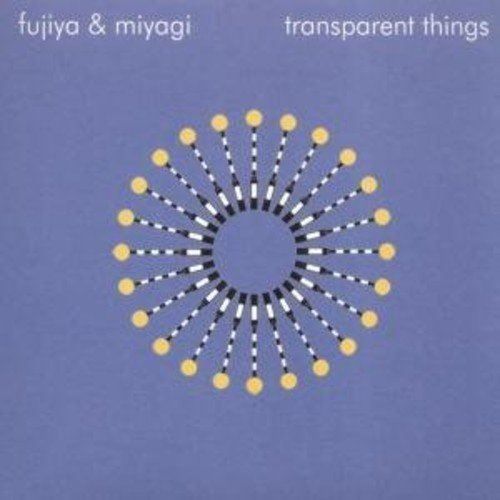 CDs: Fujiya & Miyagi - Transparent things – D'occasion à Altdorf UR par boardsofcanada
