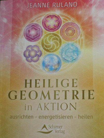 Libri: Heilige Geometrie - Jeanne Ruland – Usato da Schlatt TG venduto da annesbuecher