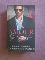Un amour si sombre - Anna Zaires et Charmaine Pauls