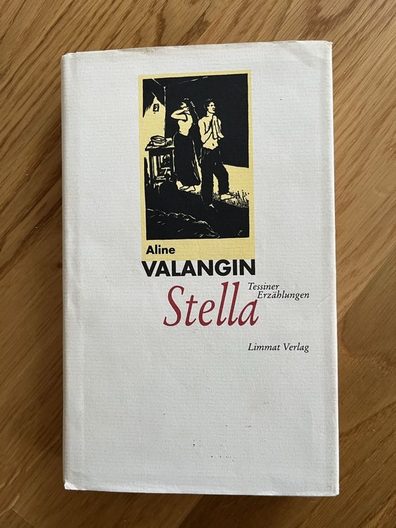 Aline Valangin, Stella Tessiner Erzählungen Kaufen auf Ricardo