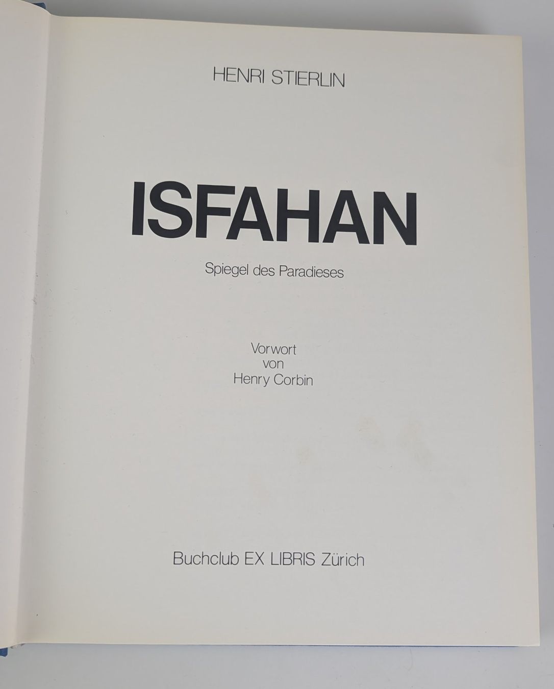 Bücher: ISFAHAN Bildband, 1976 SIGMA, Top – Gebraucht aus Zürich von axolottchen 4