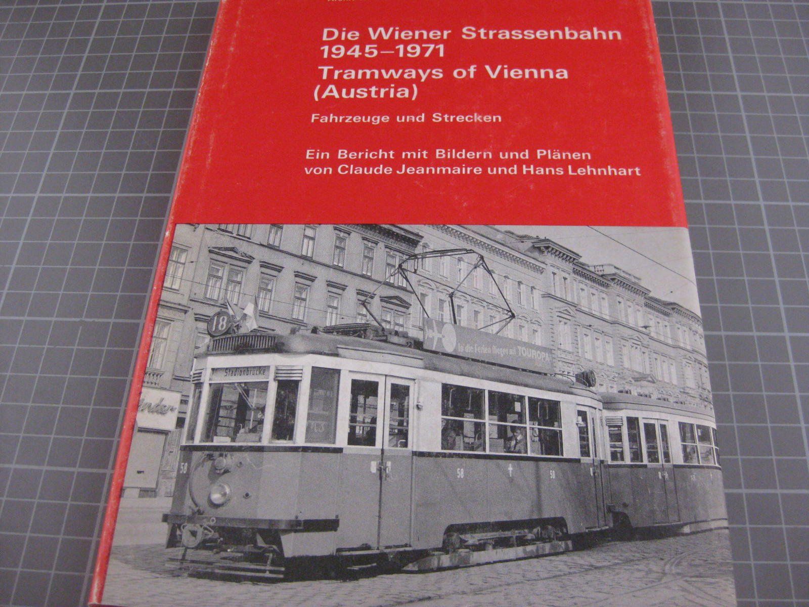 Libri: Die Wiener Strassenbahn 1945-1971 – Usato da Malters venduto da Marosko