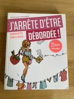 Livre "J'arrête d'être débordée" de Barbara Meyer