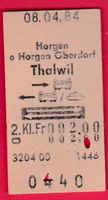 KARTON BILLETT, HORGEN - THALWIL, 2.KLASSE, RETOUR, 8.4.1984