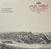 Prag – Musik aus grosser Tradition (LP)
