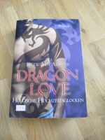 Dragon Love - Höllische Hochzeitsglocken, Katie MacAlister