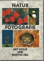 NATURFOTOGRAFIE - ART WOLFE  MARTHA HILL